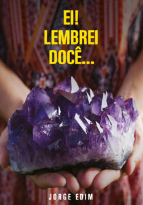 EI!  LEMBREI  DOCÊ…