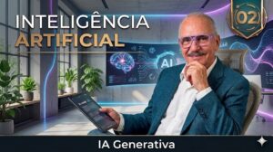 Inteligênica Artificial -02- IA Generativa