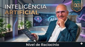 Inteligência Artificial -03- Nível de Raciocínio
